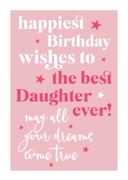 Best daughter ever birthday card created by Always Sparkle