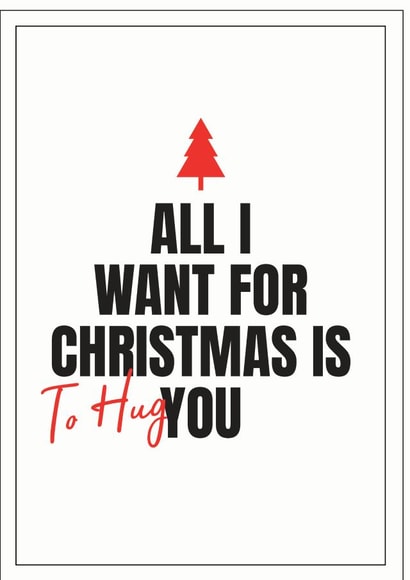 typography all i want for christmas Christmas Card 40872 created by Peter De Wreede