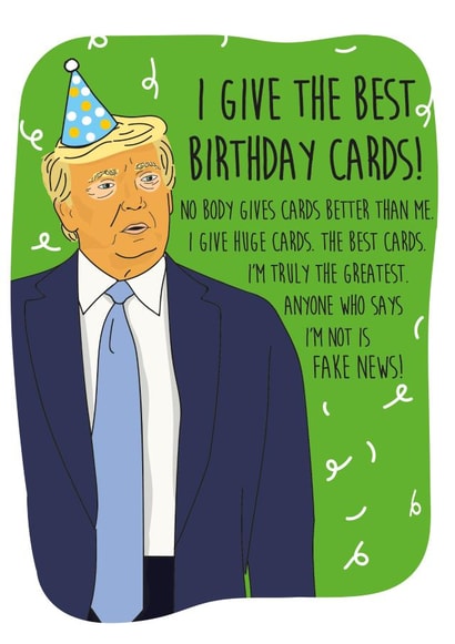 Trump Funny Birthday Card 40390 created by I Made A Card