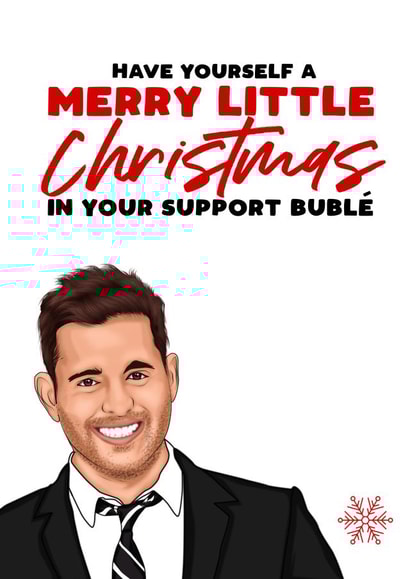 Michael Buble Funny Christmas Card 30648 created by Filthy Sentiments
