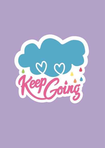 Keep going kindnessday Just because Card 18774 created by Ollie&Frey