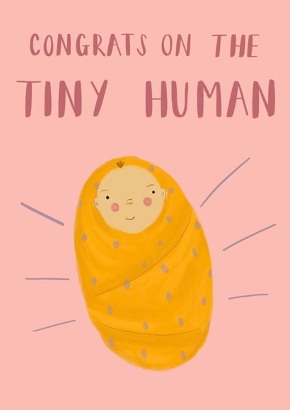 Congrats on the tiny human new born card created by Isabella
