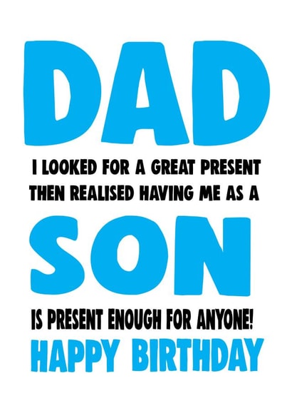 Having me as a son is a present birthday card created by Cheeky Chops Cards