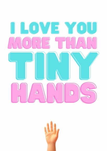 I love you funny Anniversary Card 23865 created by LUCY BARFOOT | SUPER TINY HANDS