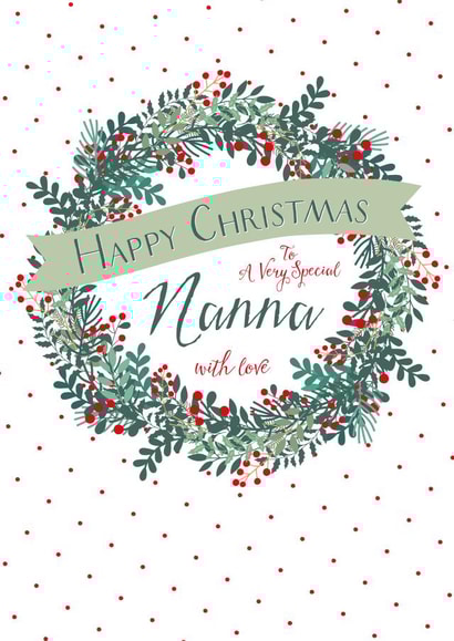 To A Very Special Nanna - With Love - Festive - Traditional - Nanna - Christmas Wreath - Jolly - Christmas Card created by Wink Design - Michelle Roberts