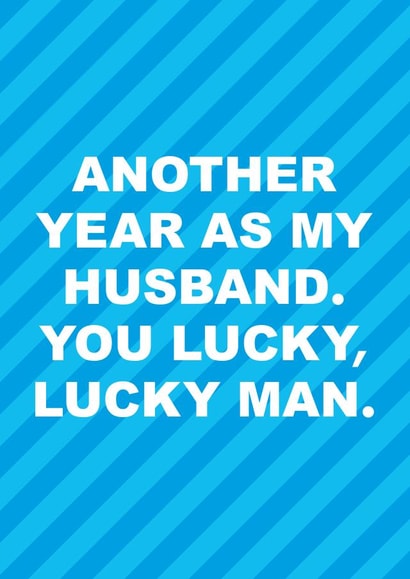 male Husband Anniversary Card 20542 created by Superlush Cards