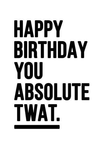 Funny Rude Birthday Card 17087 created by YOUR NAN.