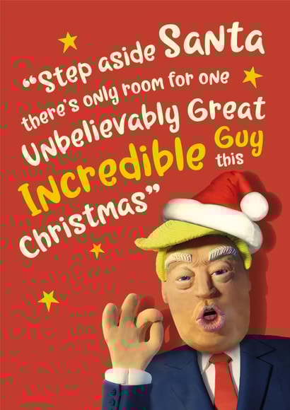 Donald Trump arrogant, boastful Christmas card. created by The Supermodels