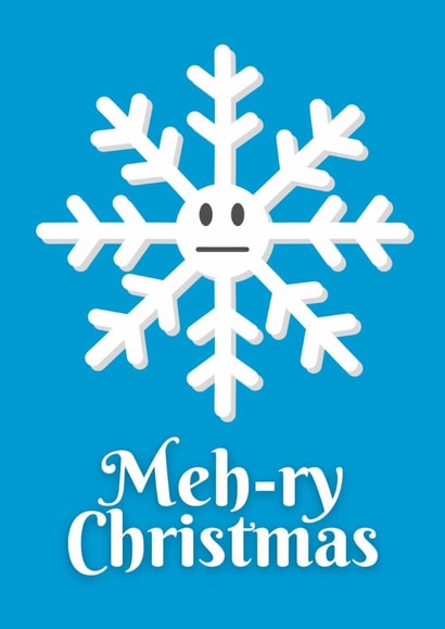 Meh Snowflake Christmas Card 29092 created by The Happy Bee