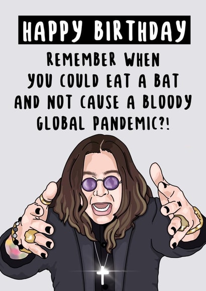 Pandemic Ozzy Osbourne birthday card created by Bubble&Cheek