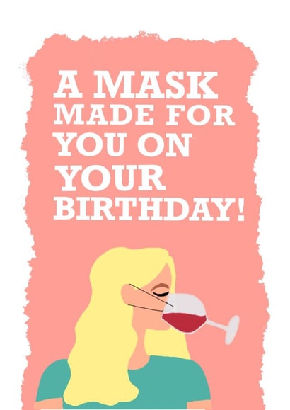Quarantine wine mask birthday card created by Coffee Cup Studio