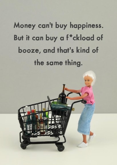 Money can't buy happiness created by Bold & Bright Cards