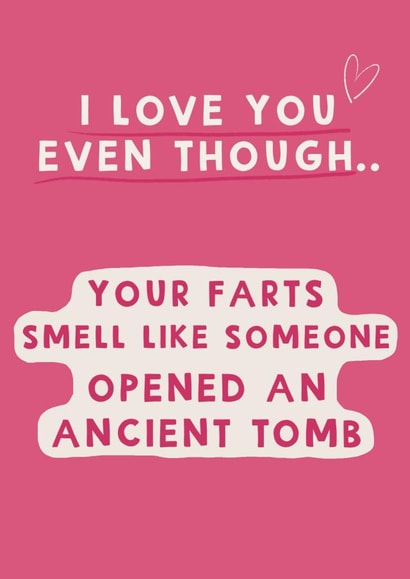 Funny Ancient Tomb Farts Anniversary Card/Valentines Day Card - Farts - created by Giddy Kipper