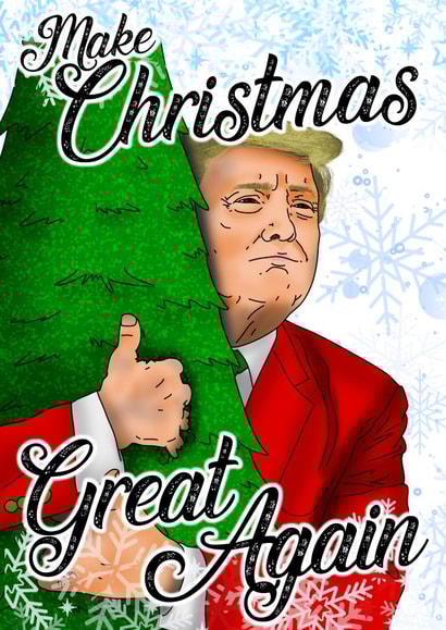 Donald Trump Donald Christmas Card 19325 created by NotNiceThings