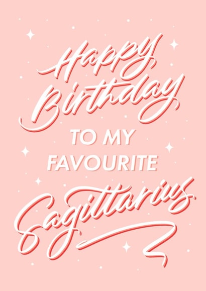 Happy Birthday To My Favourite Sagittarius! - Brush Calligraphy Horoscope Card created by Leah Chong - Leah Design