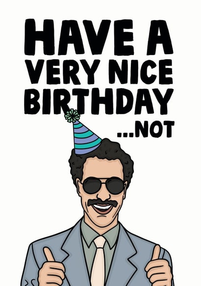 not borat Birthday Card 13294 created by Studio Doodles