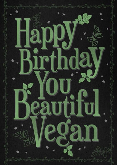 Fun Birthday Card - Beautiful Vegan created by Dark Cult Art