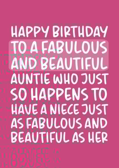 'Fabulous and Beautiful Auntie' Cheeky From Niece Birthday Card created by Brogan Thomas