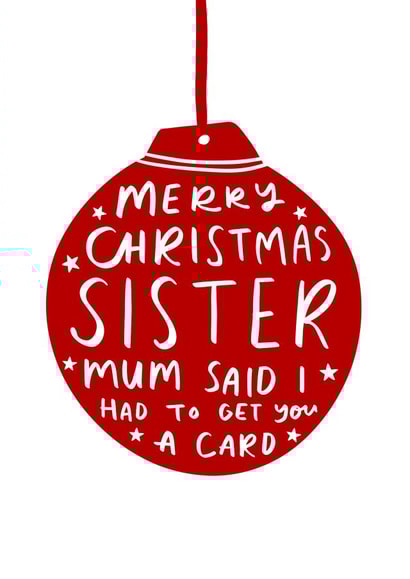 Funny Christmas Card for Sister 1000 created by Studio Yelle