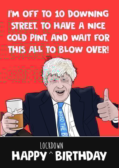 Boris Johnson Lockdown Birthday Card created by @donosdoodles