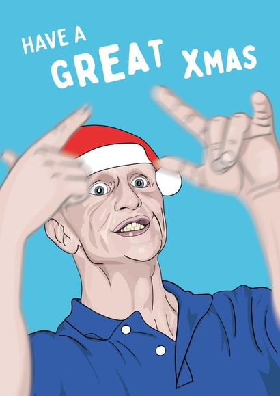 Have a Great Christmas - meme card for ravers created by Mr Muir