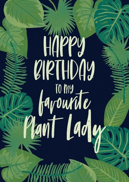 Favourite Plant Lady Birthday Card created by Sweetlove Press