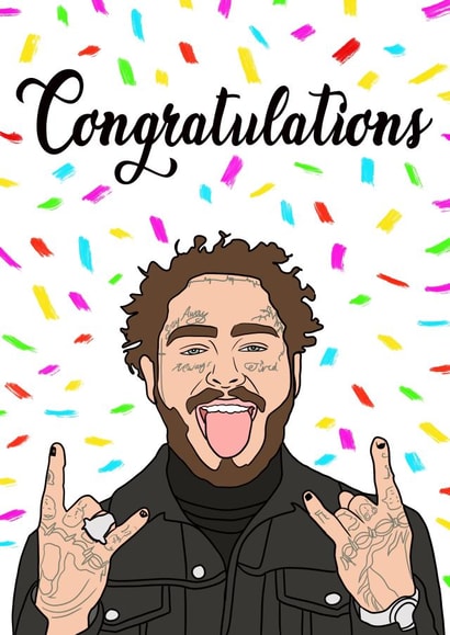 post malone adult Congratulations Card 18503 created by Amy Louisa