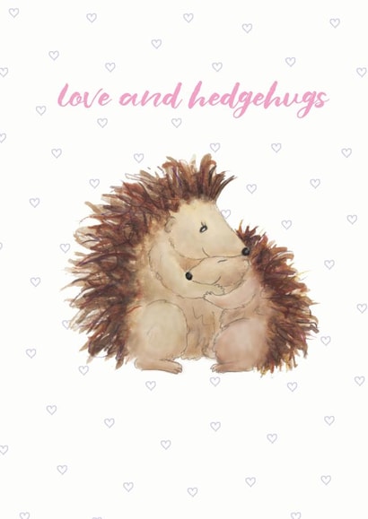 love hedgehog Just because Card 14881 created by Kathleen Illustration