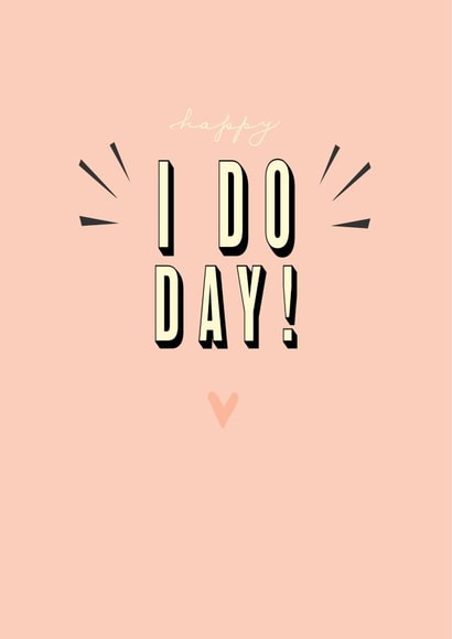 Cute Typography Wedding Card - Happy I Do Day! created by Peony Rose Design