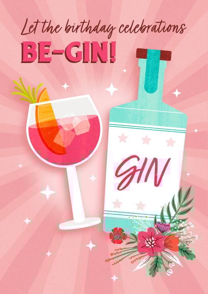 begin gin Birthday Card 19715 created by Dalia Clark Design