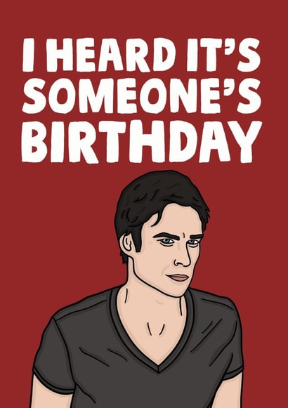 damon salvatore damon Birthday Card 13301 created by Studio Doodles