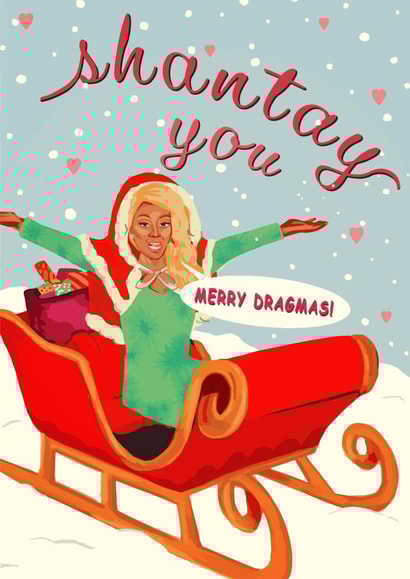 drag race shantay Christmas Card 29649 created by Yasmin Morris