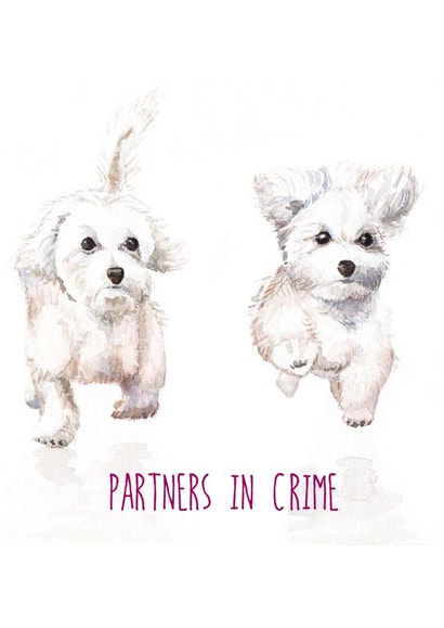 'Partners in Crime' Puppy Dog Love Friendsgip Card created by Wandering Laur