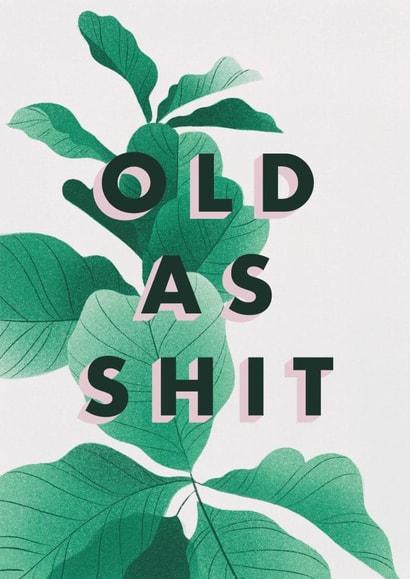 Old As Birthday Card 32194 created by Paper Pipit