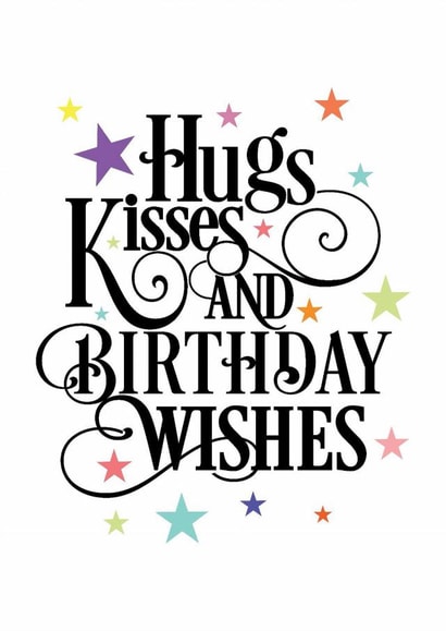 Colourful Hugs and Kisses Birthday Card created by Needful Things