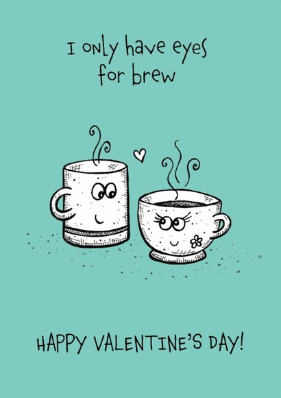 brew eyes Valentines Day Card 20905 created by Dionne Turnbull