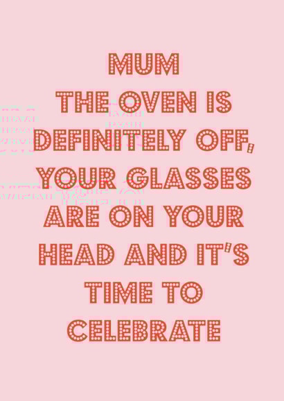 Mum, let's party created by Nicola Jo