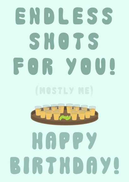 Tequila Shots Birthday Card created by Baltic Ink