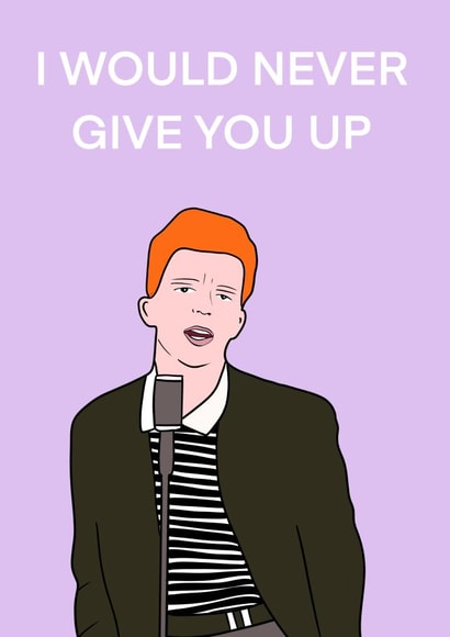 Rick Astley Celebrity Valentines Day Card 43195 created by Amy Louisa