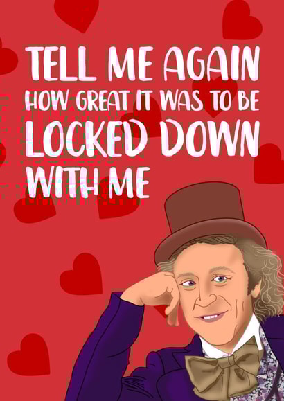willy wonka Film/TV/Netflix Valentines Day Card 4169 created by The Cake Thief