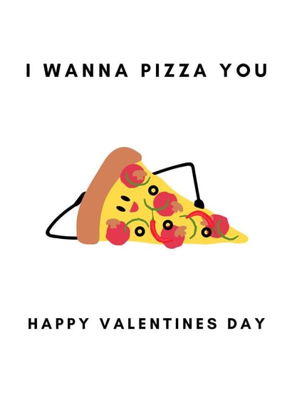 pizza wanna Valentines Day Card 40753 created by @Payne Designs