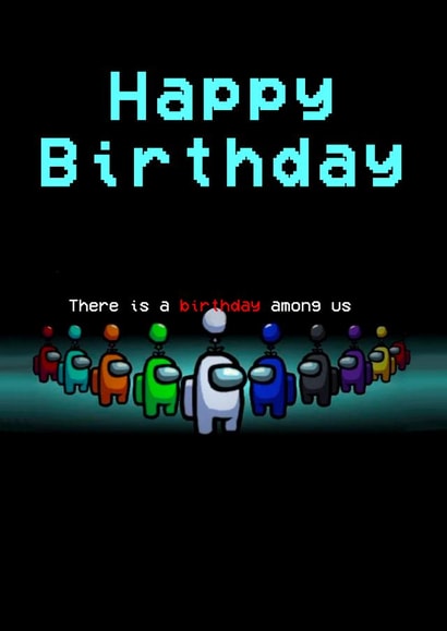 among us gaming Birthday Card 8058 created by averageashhh