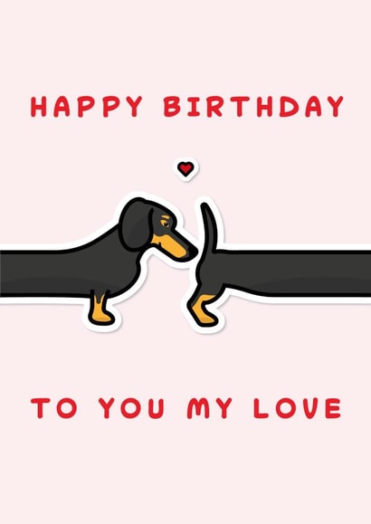 sausage dog dog Valentines Day Card 44450 created by Sam I Am