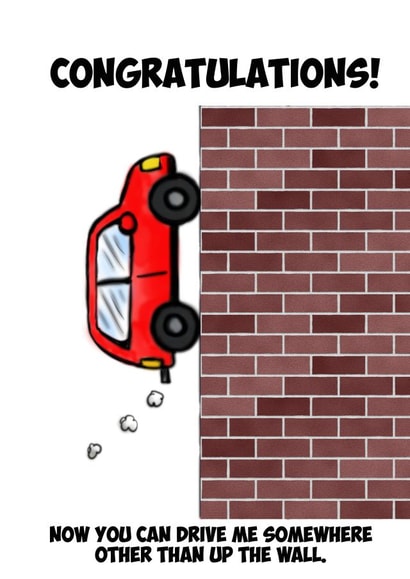 car brick wall Congratulations Card 17934 created by Ross Hendrick