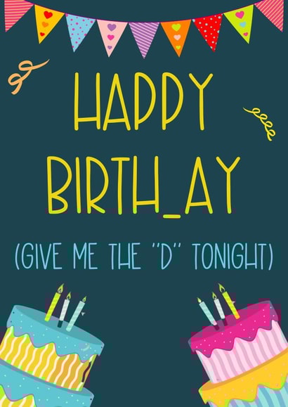 Give me the "D" tonight birthday card created by Nidd And Rigg!