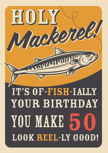 Retro Adult Holy Mackerel Fish 50th Birthday Card created by Emoticology Cards