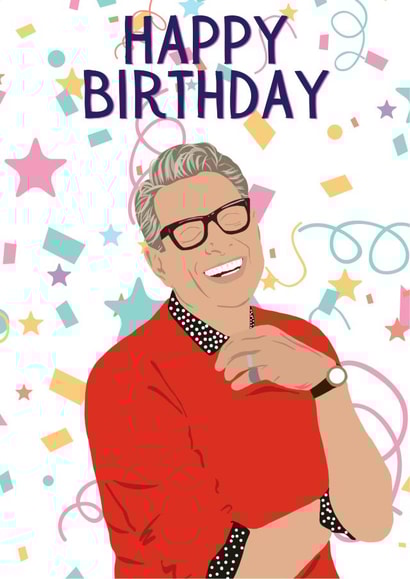 jeff goldblum Celebrity Birthday Card 13406 created by Swisa Creates