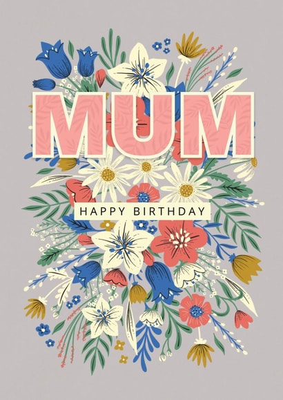 mum flowers Birthday Card 19716 created by Dalia Clark Design