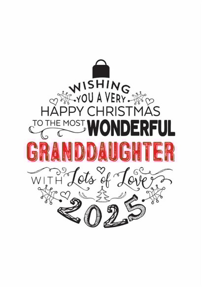 Happy Christmas Wonderful Granddaughter Bauble Design Card for Christmas 2025 created by Little Red Cherry