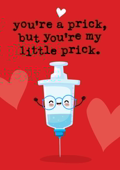Rude Prick Valentines Day Card 28338 created by Mrs Best Paper Co.